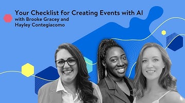 Planning with intelligence: your checklist for creating events with AI