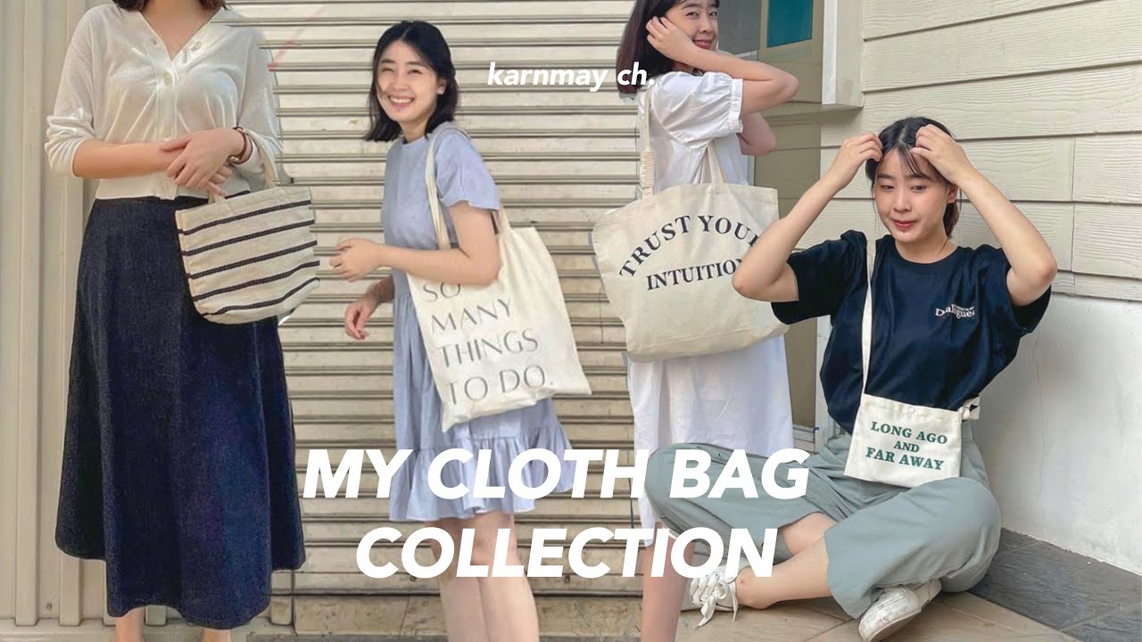 เปิดกรุกระเป๋าผ้า 20 กว่าชิ้น 𓂃𓂂 ที่ใช้บ่อยใช้ประจำควรมี! ⟢ MY CLOTH BAG COLLECTION👛  / KARNMAY