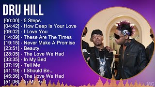 Dru Hill 2024 MIX Best Songs - 5 Steps, How Deep Is Your Love, I Love You, These Are The Times