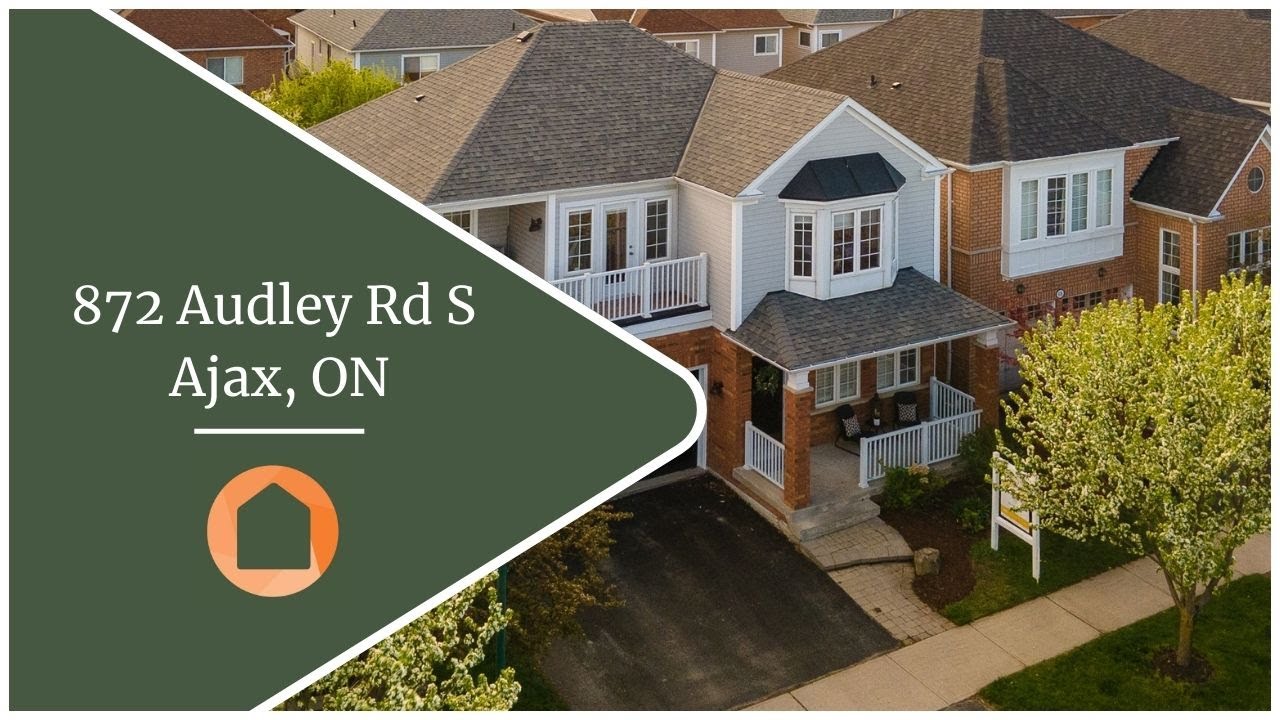 872 Audley Rd S, Ajax, ON YouTube