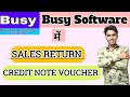 Sales Retrun &amp; Credit Note Make In Busy Software In Hindi with GST Credit Note  Kaise Banaye ®