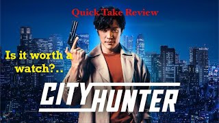 City Hunter | シティーハンター | Quick Take Movie Review | Ryohei Suzuki | Misato Morita | #netflix