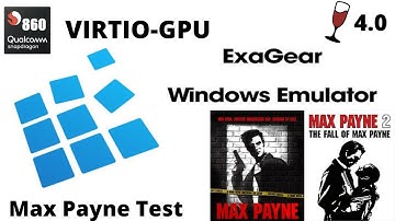 Exagear ( VIRTIO-GPU WINE 4.0 ) Max Payne 1 & 2 TEST Android