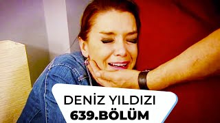 Deniz Yıldızı 639. Bölüm 3. Sezon