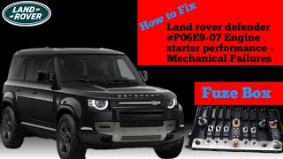 LandRover defender ignition on but not cranking P06E9-07 engine starter performance failures #tips