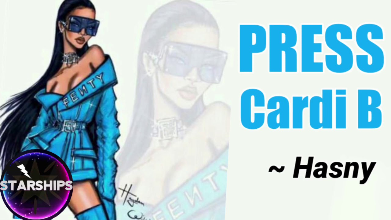 Cardi B ‘Press’ COVER by Hasny YouTube