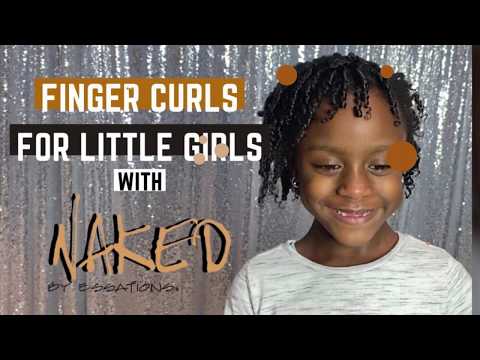 How To Do Finger Curls For Little Girls with Naked By Essations