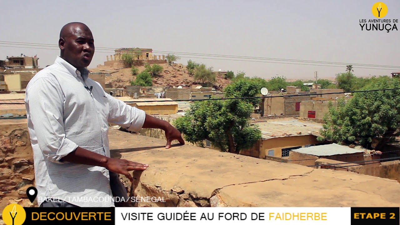 Patrimoine historique de Bakel : Visite Guidée au fort de Faidherbe.