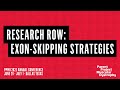 Research Row Breakout Session: Exon Skipping Strategies - PPMD 2023 Annual Conference