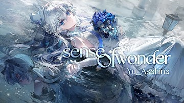 sense of wonder | Yu_Asahina 【Paradigm: Reboot】
