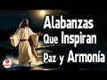 Alabanzas Que Inspiran Paz y Armonía || Soplo del Cielo en Nuestra Vida #livestream