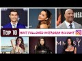 Top 10 most followed instagram account  by data today official