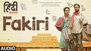 "Fakiri" Full Audio Song | Irrfan Khan ,Saba Qamar |  Neeraj Arya | T-Series chords