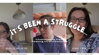 Feeling Overwhelmed & Struggling A Bit | It's Been Challenging | Life Is A Lot Right Now