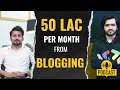 From zero to 50 lakh aamir shehzads journey to blogging riches