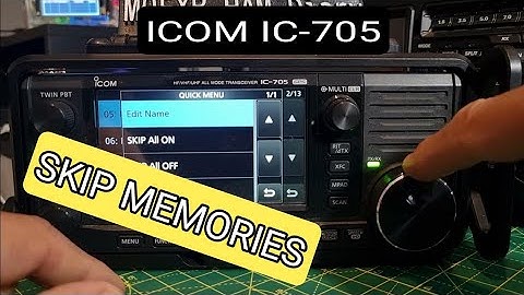 ICOM IC-705 , SKIP GROUPS or MEMORIES DR MODE