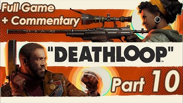 [ 10 ]  DEATHLOOP | Full Let