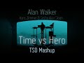 Alan walker hans zimmer  sasha alex sloan  time vs hero tsd remixmashup