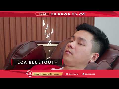 Giới thiệu ghế Massage Okinawa OS-259