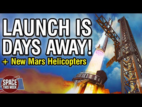 SpaceX Starship is READY! NASA Reveals New Mars Helicopters, Vulcan Explosion, Soyuz Move, Artemis 2