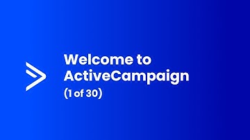Welcome to ActiveCampaign (1 of 30)