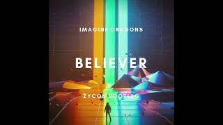 Imagine Dragons - Believer (remix)