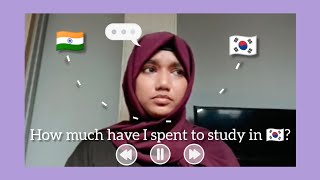 Guess how much i have spent to Study in Korea? | study in Korea | indian in Korea ??#indianinkorea