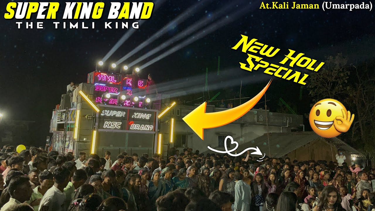 Super King Band 🥁| New Holi Special 👌🏻😍| At.Kali Jaman (Umarpada) 