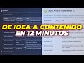 De Idea a Contenido de Nicho en 12 Minutos con ChatGPT + SEOWriting