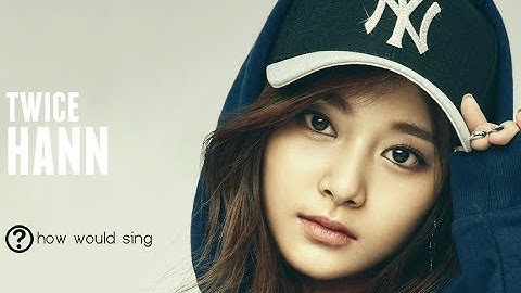 How Would TWICE Sing 