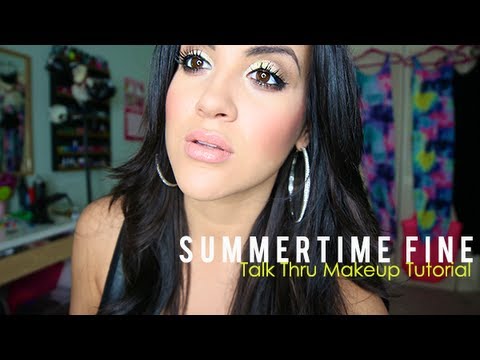 makeup Talk Thru: Summertime Fine Makeup Tutorial ❤