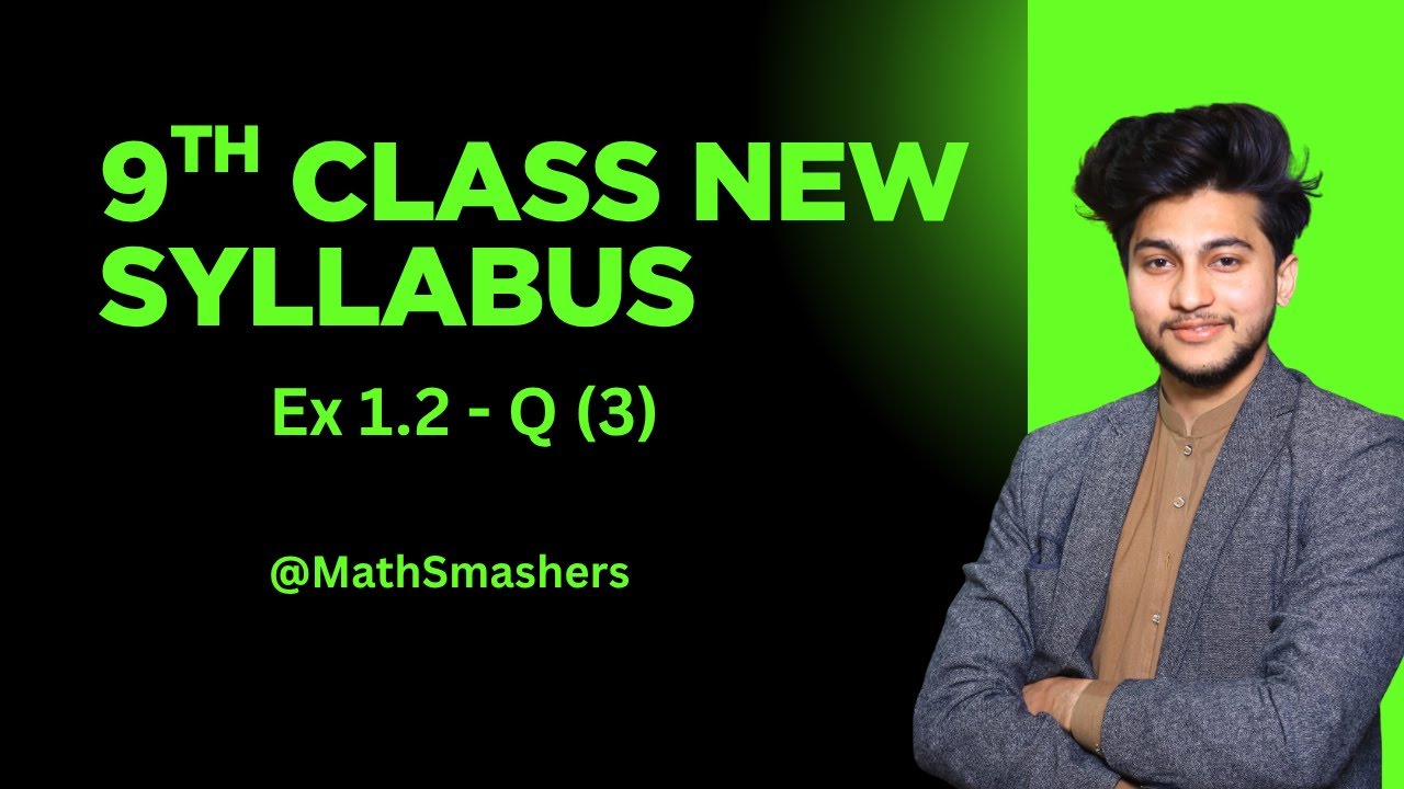 Exercise 1.2 Q No 3 Class 9th Math New Book 2025 Punjab board | Ex 1.2 ...