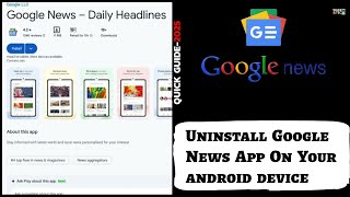 How to Remove Google News App on Android (2025 Update)? Uninstall Google News App Easily screenshot 2