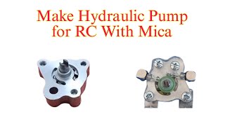 DIY RC Mini External Gear Pump - Make RC Mini Hydraulic Gear Pump With Mica