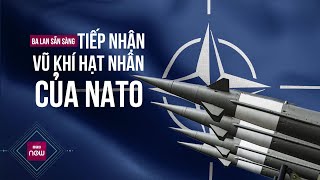 Ba Lan tuyên bố sẵn sàng triển khai vũ khí hạt nhân của NATO trên lãnh thổ để \\