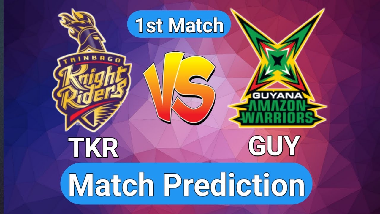 CPL 2020 - TKR vs GUY Match Prediction | TKR vs GUY Head To Head Records | TKR vs GAW