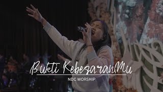 Bukti KebesaranMu (NDC Worship)