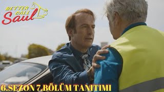 Better Call Saul 6.Sezon 7.Bölüm Tanıtımı Sezon Finali