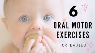 6 Oral Motor Exercises for Babies  Oral Stimulation Speech Development Feeding Development