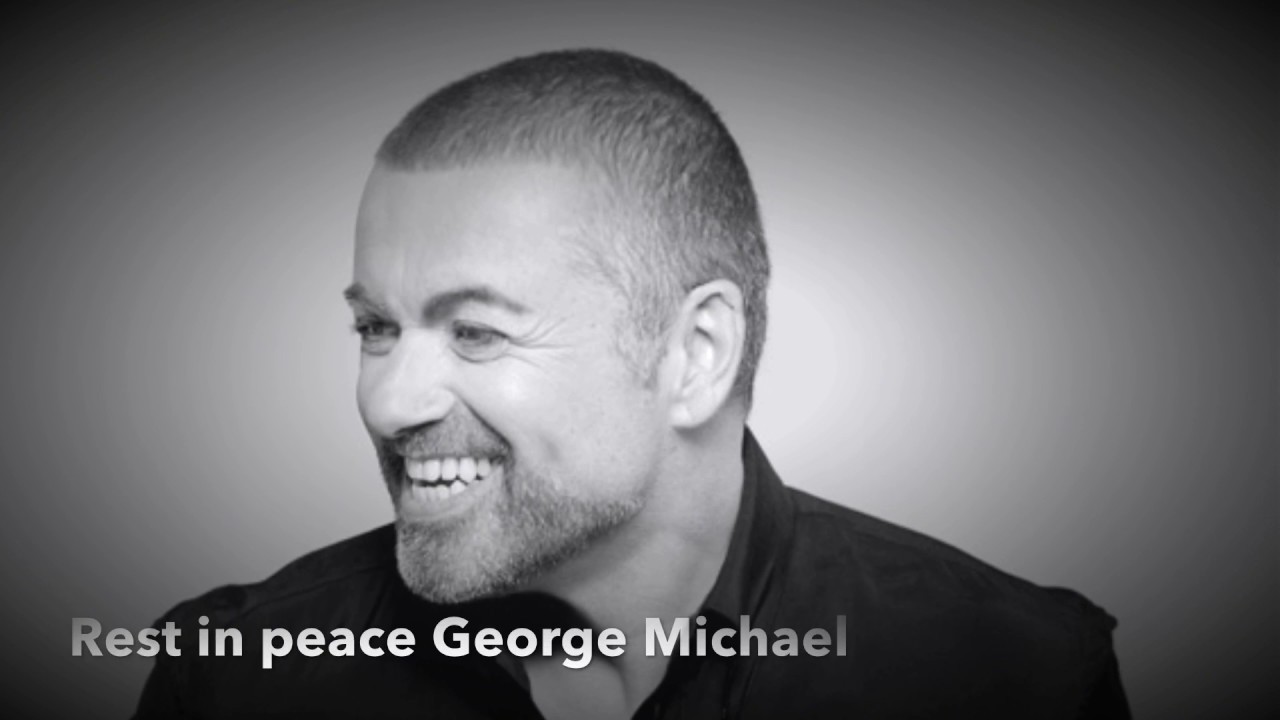 RIP George Michael - YouTube