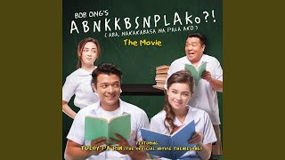 Tuloy Pa Rin (From 'abnkkbsnplako ')