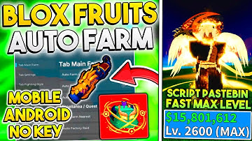 🔥 BLOX FRUITS SCRIPT | AUTO FARM/RAID, V4 DRACO, VOLCANO/SEA EVENTS & MASTERY ⚡ NO KEY [PC/MOBILE]