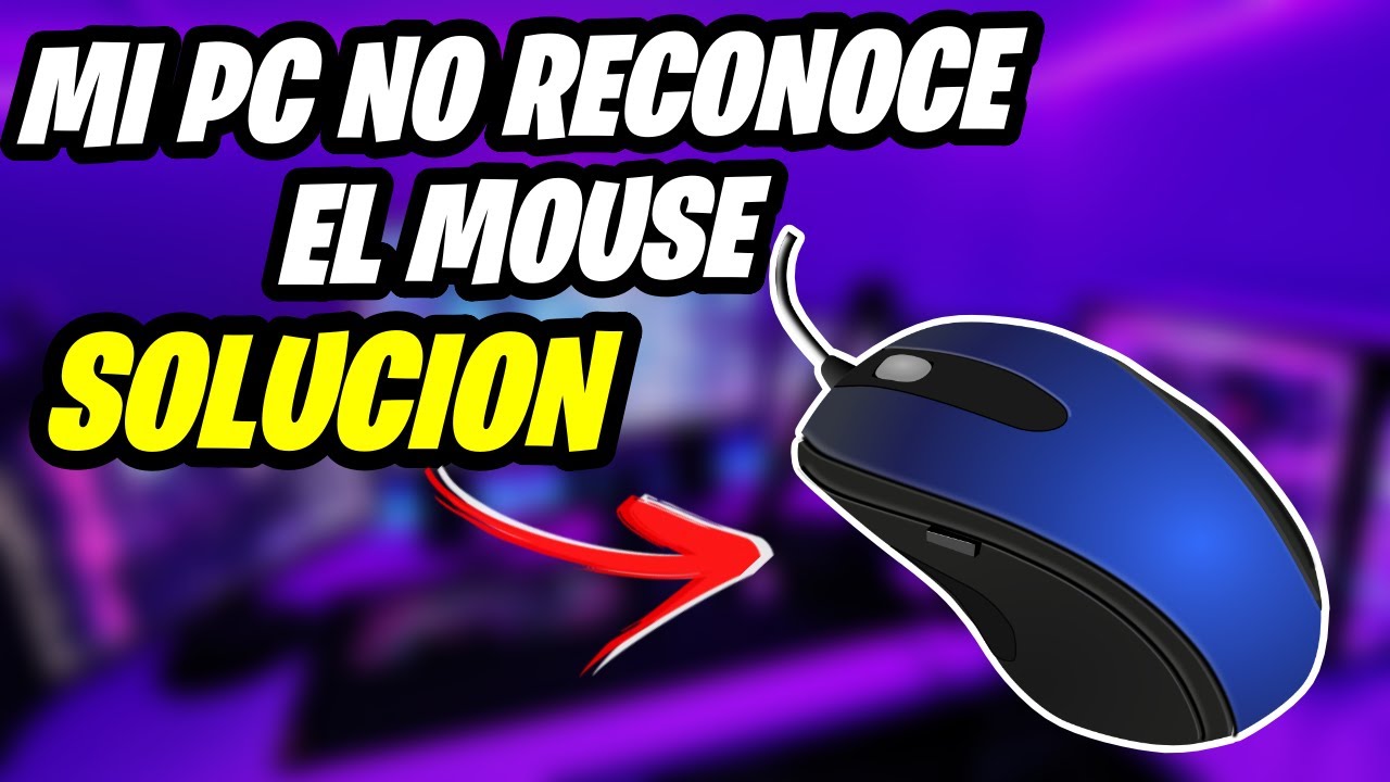 Error mi pc no reconoce mi mouse usb - YouTube