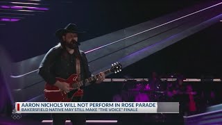Bakersfields Aaron Nichols will not perform in Rose Parade, but still has a chance at The Voice f