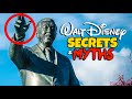 Top 7 Disneyland Myths & Hidden Secrets - Walt Disney