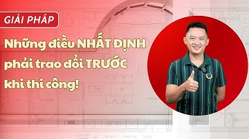 Những điều phải trao đổi với thợ trước khi thi công điện nước [Anh Biết Tuốt Design]