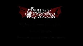 BULLET FOR MY VALENTINE - Venom [lyrics]