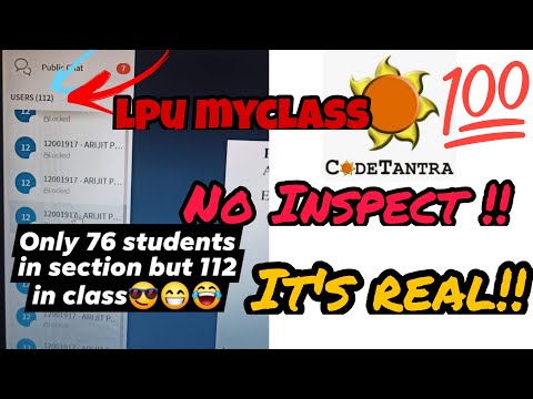 [HACKS] Join multiple times in one class!! LPU myclass platform | No Inspect in chrome !! 100% real