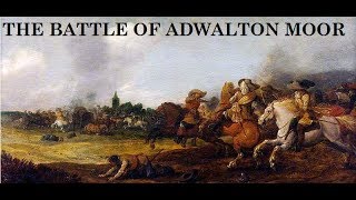 The Battle of Adwalton Moor