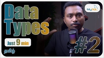 MySQL Data Types in Just 9 min  - MySQL Course 2025